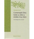 CONTEMPLO DIOS TODA SU OBRA Y ESTABA MUY BIEN