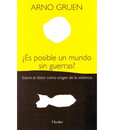 ES POSIBLE UN MUNDO SIN GUERRAS