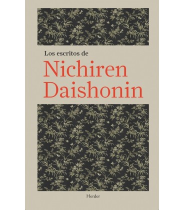 LOS ESCRITOS DE NICHIREN DAISHONIN