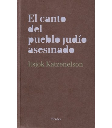 EL CANTO DEL PUEBLO JUDIO ASESINADO