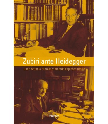 ZUBIRI ANTE HEIDEGGER