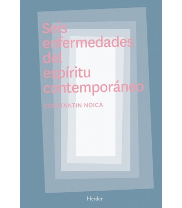 SEIS ENFERMEDADES DEL ESPIRITU CONTEMPORANEO