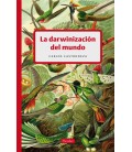 LA DARWINIZACION DEL MUNDO