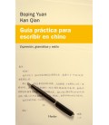 GUIA PRACTICA PARA ESCRIBIR EN CHINO