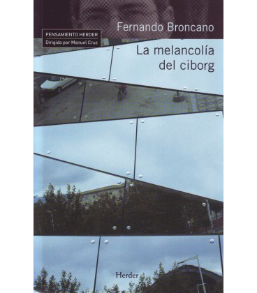 LA MELANCOLIA DEL CIBORG