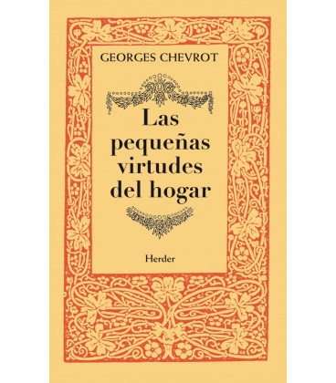 LAS PEQUEÑAS VIRTUDES DEL HOGAR