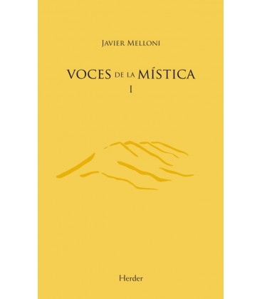 VOCES DE LA MISTICA I