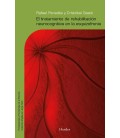 EL TRATAMIENTO DE REHABILITACION NEUROCOGNITIVA EN LA ESQUIZ