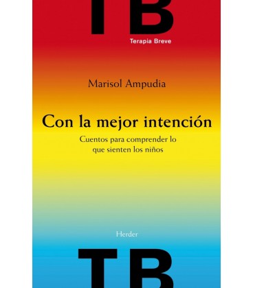 CON LA MEJOR INTENCION