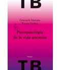 PSICOPATOLOGIA DE LA VIDA AMOROSA