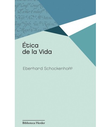 ETICA DE LA VIDA