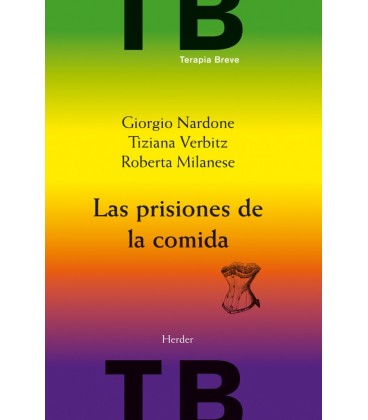 LAS PRISIONES DE LA COMIDA
