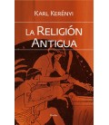 LA RELIGION ANTIGUA