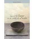UN CRISTIANO EN LA SENDA DE BUDA