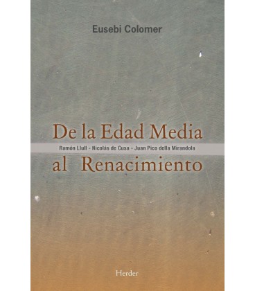 DE LA EDAD MEDIA AL RENACIMIENTO