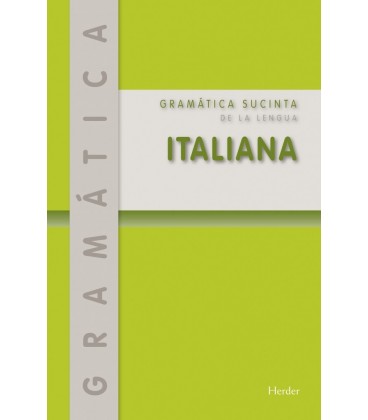 GRAMATICA SUCINTA DE LA LENGUA ITALIANA