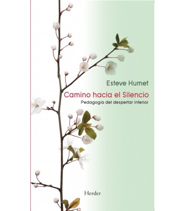 CAMINO HACIA EL SILENCIO