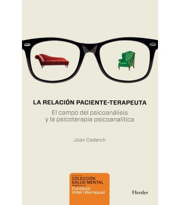 LA RELACION PACIENTE-TERAPEUTA