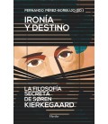 IRONIA Y DESTINO