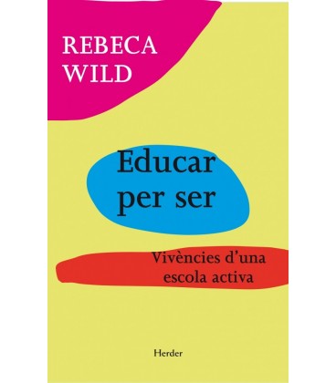 EDUCAR PER SER