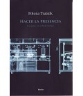 HACER LA PRESENCIA