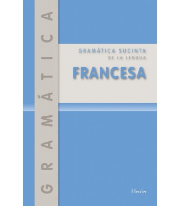 GRAMATICA SUCINTA DE LA LENGUA FRANCESA