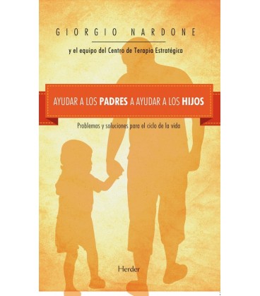 AYUDAR A LOS PADRES A AYUDAR A LOS HIJOS
