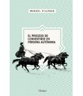 EL PROCESO DE CONVERTIRSE EN PERSONA AUTONOMA