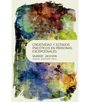 CREATIVIDAD Y ESTADOS PSICOTICOS EN PERSONAS EXCEPCIONALES