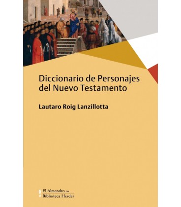 DICCIONARIO DE PERSONAJES DEL NUEVO TESTAMENTO
