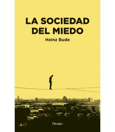 LA SOCIEDAD DEL MIEDO