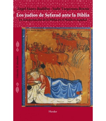 LOS JUDIOS DE SEFARAD ANTE LA BIBLIA