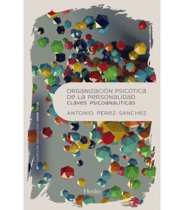 ORGANIZACION PSICOTICA DE LA PERSONALIDAD