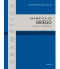 GRAMATICA DE GRIEGO CLASICO Y HELENISTICO