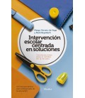 INTERVENCION ESCOLAR CENTRADA EN SOLUCIONES: CONVERSACIONES