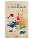 TE CUENTO UN CUENTO