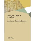 EVANGELIO, FIGURAS Y SIMBOLOS