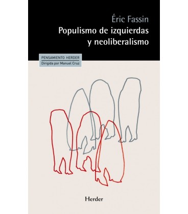POPULISMO DE IZQUIERDAS Y NEOLIBERALISMO
