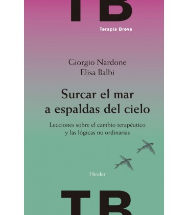 SURCAR EL MAR A ESPALDAS DEL CIELO