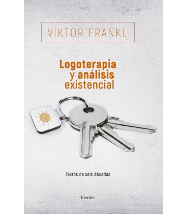 LOGOTERAPIA Y ANALISIS EXISTENCIAL