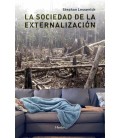 LA SOCIEDAD DE LA EXTERNALIZACION