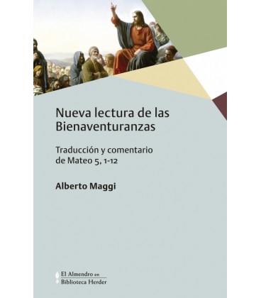 NUEVA LECTURA DE LAS BIENAVENTURANZAS