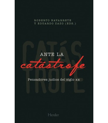 ANTE LA CATASTROFE