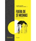 FUERA DE SI MISMAS
