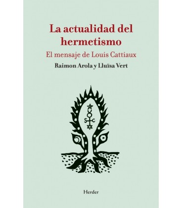 LA ACTUALIDAD DEL HERMETISMO