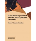MASCULINIDAD Y OTREDAD EN CRISIS EN LAS EPISTOLAS PASTORALES