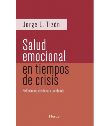 SALUD EMOCIONAL EN TIEMPOS DE CRISIS