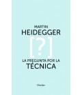 LA PREGUNTA POR LA TECNICA