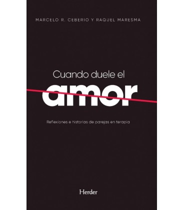 CUANDO DUELE EL AMOR