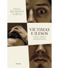 VICTIMAS E ILESOS